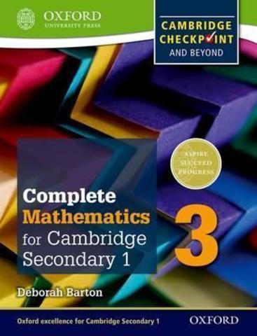 Mathematics for Cambridge Secondary 1, Student Book 3 Oxford University Press