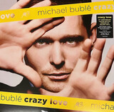 BUBLE, MICHAEL : Crazy Love (Виниловая пластинка)