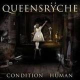 QUEENSRYCHE: Condition Human
