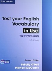 Test Your English Vocabulary in Use: Upper-intermediate (Second Edition) Book with answers