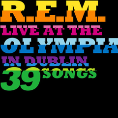 R.E.M. / Live At The Olympia In Dublin 39 Songs (2CD+DVD)