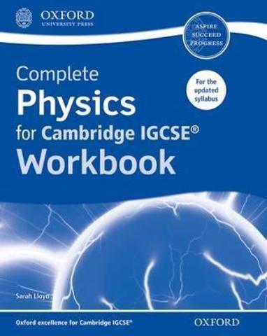 Complete Physics for Cambridge IGCSE® Workbook Oxford University Press