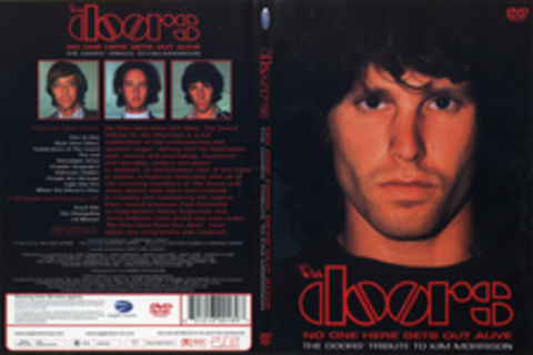 Doors No One Here Gets Out Alive (Tribute to Jim Morrison) No One Here Gets Out Alive