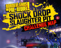 Borderlands: The Pre-Sequel - Shock Drop Slaughter Pit (для ПК, цифровой код доступа)