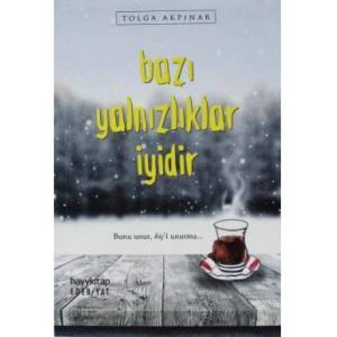 Bazı Yalnızlıklar İyidir