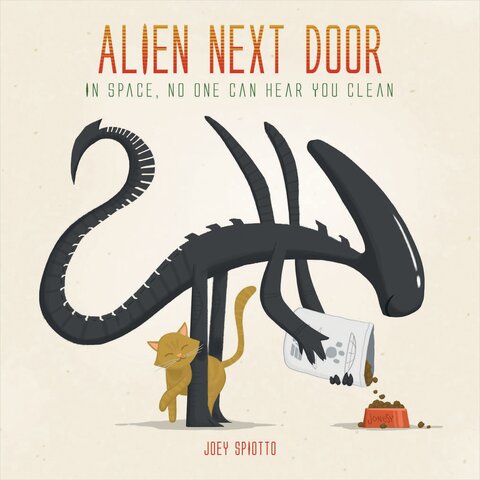 Alien Next Door | Joey Spiotto