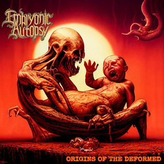 Embryonic Autopsy/ Origins Of The Deformed (RU)(CD)