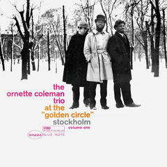 The Ornette Coleman Trio / At The Golden Circle Stockholm, Volume One (LP)
