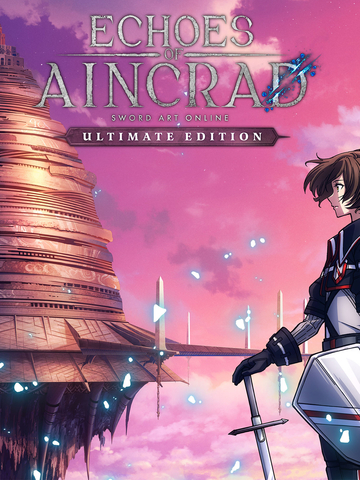Echoes of Aincrad - Ultimate Edition (Предзаказ) (для ПК, цифровой код доступа)