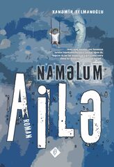 Naməlum ailə