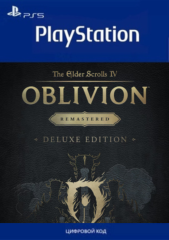 The Elder Scrolls IV: Oblivion Remastered Deluxe Edition (PS5, полностью на английском языке) [услуга выкупа игры в аккаунт PSN Украина]