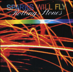 The Rolling Stones / Sparks Will Fly (CD Single)