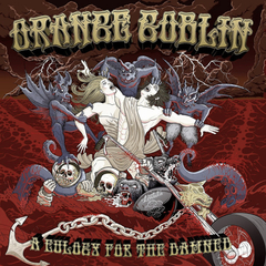 Orange Goblin / A Eulogy For The Damned (CD)