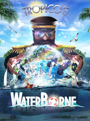 Tropico 5 - Waterborne (для ПК, цифровой код доступа)