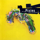 PIXIES: Best Of Pixies-Wave Of Mutilation (Компакт-диск)