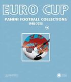 ACC-DISTRIBUTION TITLES: Eurocup: Panini Football Collection 1980-2020 (Книга)