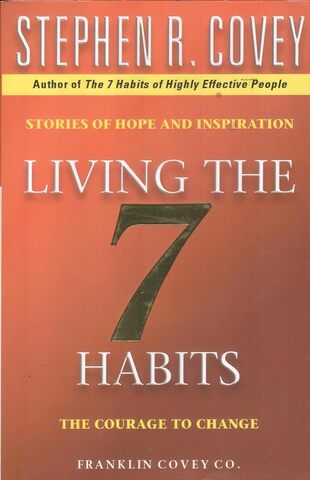 Living the 7 Habits