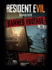 Resident Evil 7 biohazard - Banned Footage Vol.2 (для ПК, цифровой код доступа)