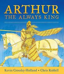 Arthur The Always King