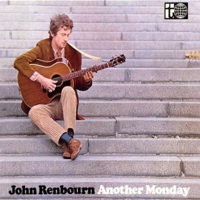 RENBOURN, JOHN Another Monday (CD)