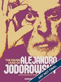 SIMON&SCHUSTER UK: The Seven Lives of Alejandro Jodorowsky - Oversized Deluxe: Oversized Deluxe (Книга)