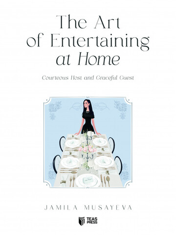 The Art of Entertaining at Home