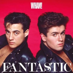 Wham! / Fantastic (LP)