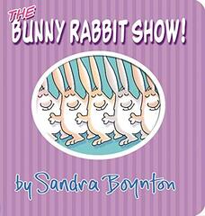 Bunny Rabbit Show  (board book)