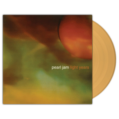 Pearl Jam / Light Years, Soon Forget (7