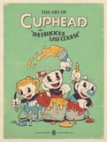 RANDOM HOUSE: Art of Cuphead The Delicious Last Course