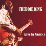 KING, FREDDIE: Alive In America (Red Marble Vinyl) (Виниловая пластинка)