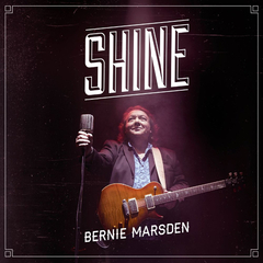 Bernie Marsden / Shine (2LP)