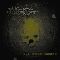 Evilgod / All What Around (RU)(CD)
