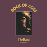 BAND, THE: Rock Of Ages