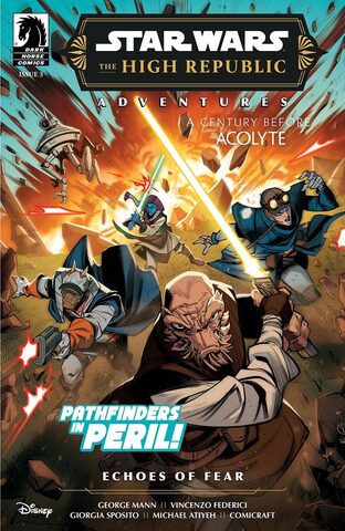 Star Wars The High Republic Adventures Phase III Echoes Of Fear #3 (Cover A)