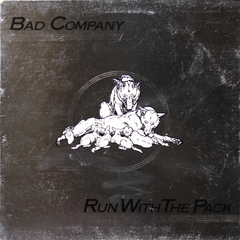 Bad Company / Run With The Pack (LP)