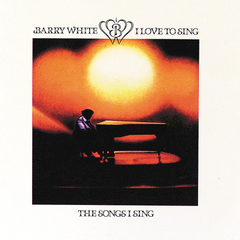Barry White / I Love To Sing The Songs I Sing (LP)