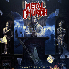 Metal Church / Damned If You Do (RU)(CD)