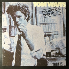 Tom Waits ‎– Bounced Checks (Испания 1987г.)