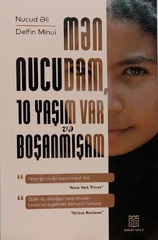 Mən Nucudam, 10 yaşım var və boşanmışam