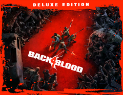 Back 4 Blood: Deluxe Edition (для ПК, цифровой код доступа)
