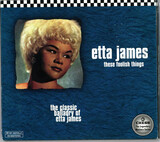 JAMES, ETTA: These Foolish Things The Classic Balladry Of Etta James (Компакт-диск)