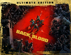 Back 4 Blood: Ultimate Edition (для ПК, цифровой код доступа)