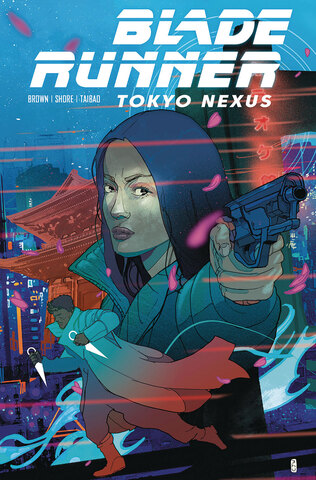 Blade Runner Tokyo Nexus #1 (Cover A) (ПРЕДЗАКАЗ!)