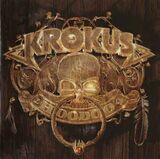KROKUS:Hoodoo (Компакт-диск)