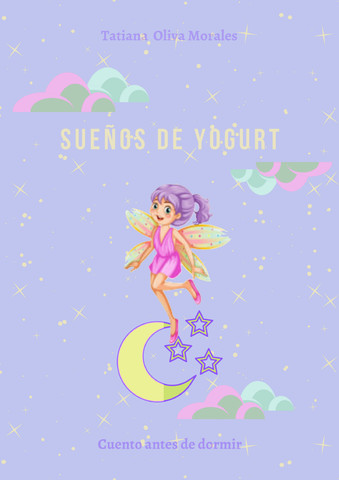 Sueños de yogurt. Cuento antes de dormir