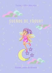 Sueños de yogurt. Cuento antes de dormir