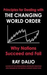 Principles for Dealing With the Changing World Order