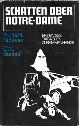 Schatten uber Notre-Dame. Ereignisse Tatsachen Zusammenhange