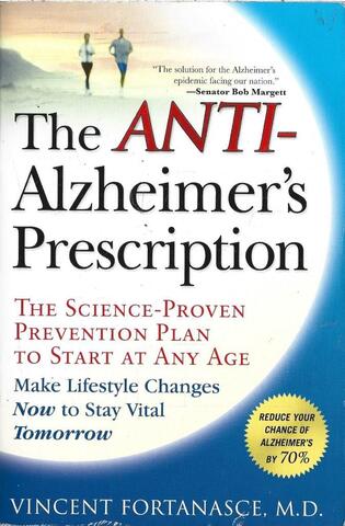 The ANTI-Alxheimers Prescription (Рецепты от болезни Альцгеймера)
